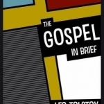 The Gospel in Brief