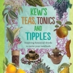 Kew&#039;s Teas, Tonics and Tipples