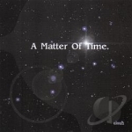 Matter Of Time by Eloah