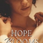 Hope Blooms