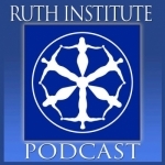 Ruth Institute Podcast