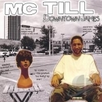 Downtown James by MC Till