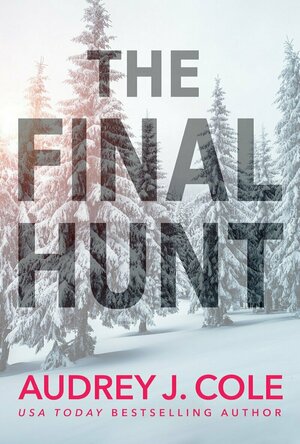 The Final Hunt