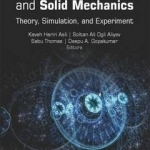 Handbook of Research for Fluid and Solid Mechanics: Theory, Simulation, and Experiment