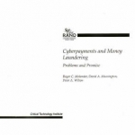 Cyberpayments and Money Laundering: Problems and Promise