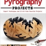 Big Book of Pyrography Projects
