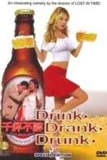 Drink, Drank, Drunk (2005)