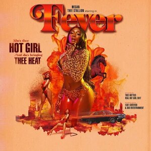 Fever by Megan Thee Stallion