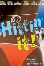 Hittin&#039; It! (2004)