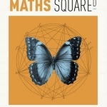 Maths Squared: 100 Concepts You Should Know