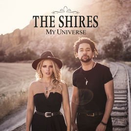 My Universe by The Shires
