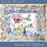 Reveal The Tapestry by Suzan Stroud