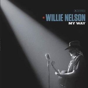 My Way by Willie Nelson