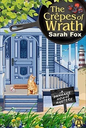 The Crêpes of Wrath (A Pancake House Mystery Book 1)