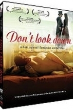 Don&#039;t Look Down (2009)