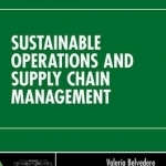 Sustainable Operations and Supply Chain Management