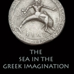 The Sea in the Greek Imagination