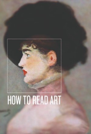 How to Read Art