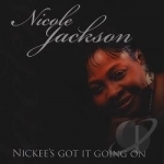 Nickee&#039;s Got It Going On by Nicole Jackson