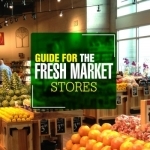Guide for The Fresh Market Stores