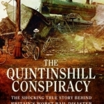 Quintinshill Conspiracy: The Shocking True Story Behind Britain&#039;s Worst Rail Disaster