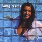 Je Serai La by Cathy Varna