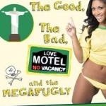 Brazil: The Good, the Bad and the Megafugly
