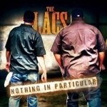 Nothing in Particular by The Lacs