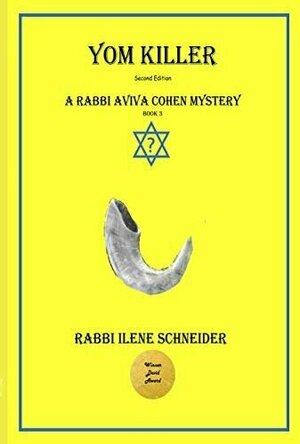 Yom Killer (Rabbi Aviva Cohen Mysteries #3)