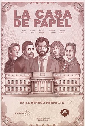 Money Heist (La Casa De Papel)