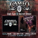 Ugly Ego/Secret Omen by Cameo