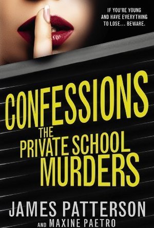 Confessions: The Private School Murders