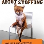 Much Ado about Stuffing: The Best and Worst of @CrapTaxidermy