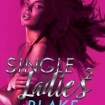 Single Ladies 2