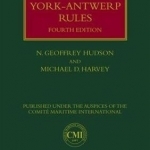 The York-Antwerp Rules: The Principles and Practice of General Average Adjustment