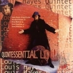 Quintessential Lou by Louis Hayes
