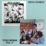 Post - Mersh, Vol. 2 by Minutemen