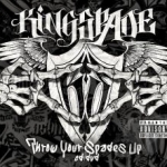 Throw Your Spades Up by Kingspade