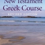 An Introductory New Testament Greek Course