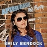 After Dark We Party by Emily Bendock