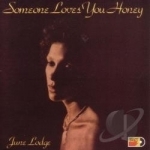 Someone Loves You Honey by June Lodge