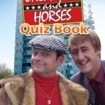 The Official Only Fools and Horses Quiz Book