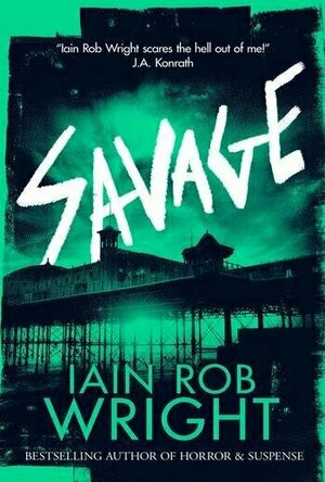 Savage (Ravaged World Trilogy #3)