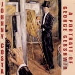 Portrait of George Gershwin by Johnny Costa