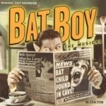 Bat Boy Soundtrack by 2001 Off Broadway Cast