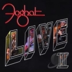 Live II by Foghat