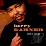 Baton Rouge by Larry Garner