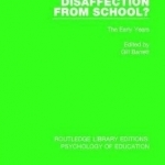 Disaffection from School?: The Early Years