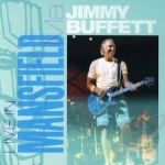 Live In Mansfield (Boston) MA by Jimmy Buffett
