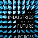 The Industries of the Future